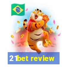 21bet review